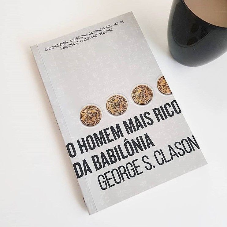 Resenha-O-Homem-Mais-Rico-da-Babilônia-Lições- Atemporais-para-a-Riqueza